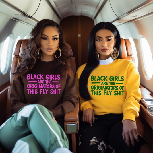 Black Girls Are the Originators of This Fly Sh*t