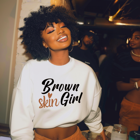 Brown Skin Girl