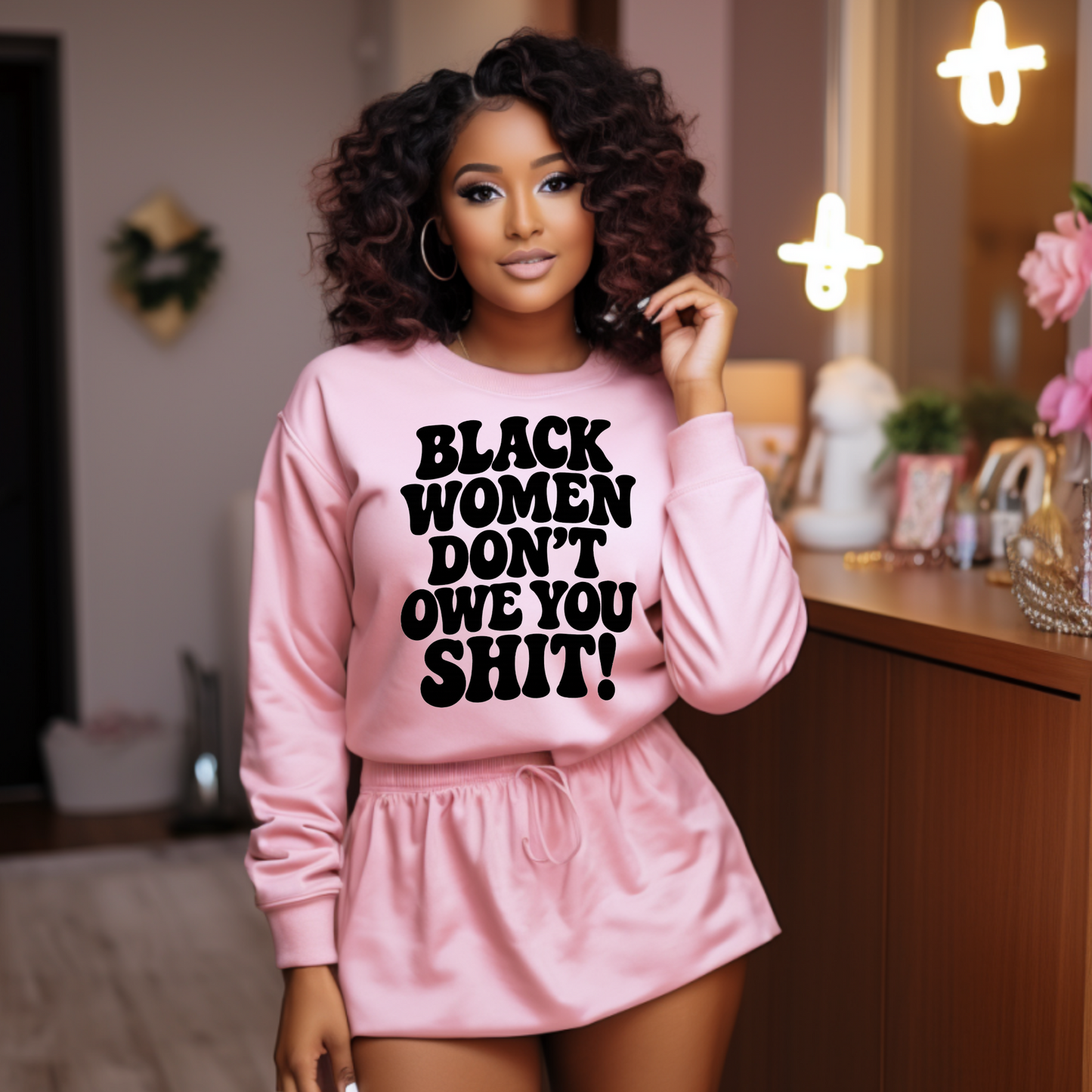 Black Women Don't Owe You Shit