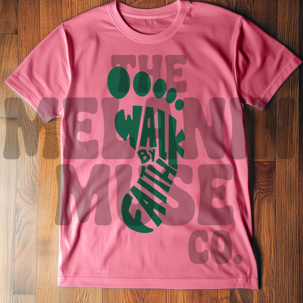 Walk By Faith