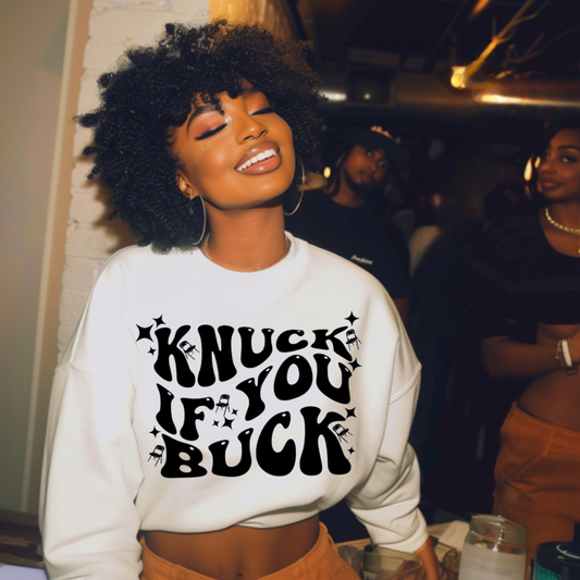 Knuck If You Buck