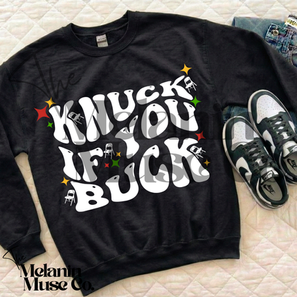 Knuck If You Buck