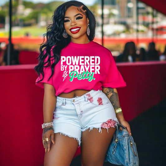 Powered By Prayer & Petty