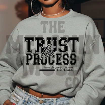 Trust The Process