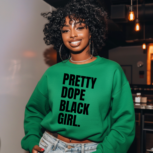 Pretty Dope Black Girl