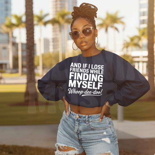 And If I Lose Friends - Whoop-Dee-Doo!