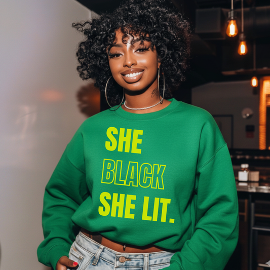 She Black She Lit.