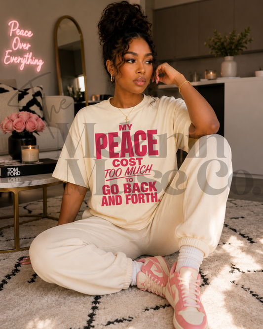 My Peace Costs Too Much – Go Back and Forth