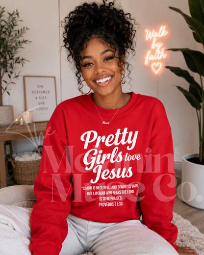 Pretty Girl Love Jesus Proverbs 31:30