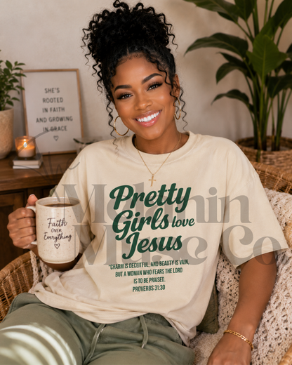Pretty Girl Love Jesus Proverbs 31:30