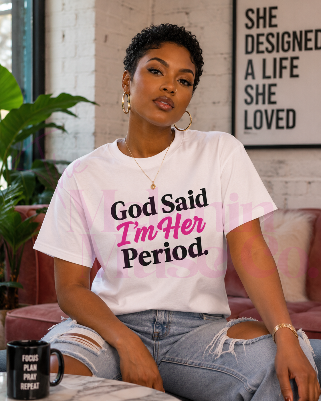 God Said I’m Her Period.