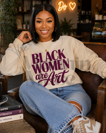 Black Women Are Art!