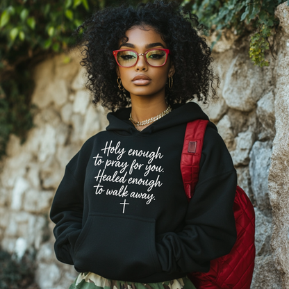 Holy Enough to Pray for You