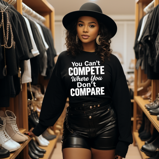 You Can’t Compete Where You Don’t Compare