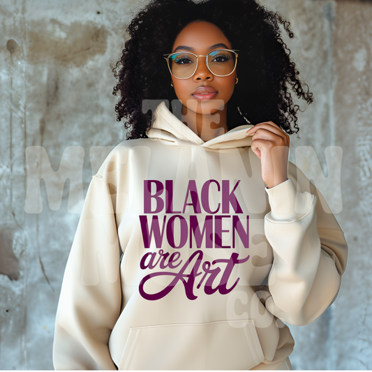 Black Women are Art DTF Transfer