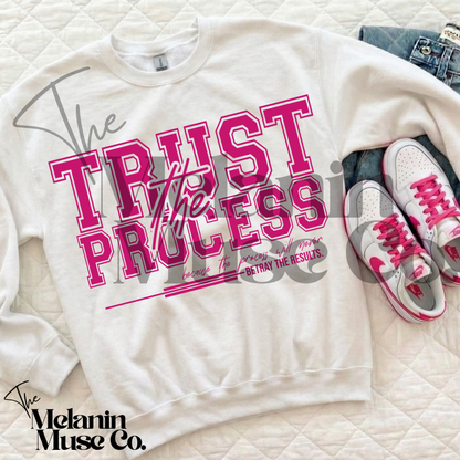 Trust The Process