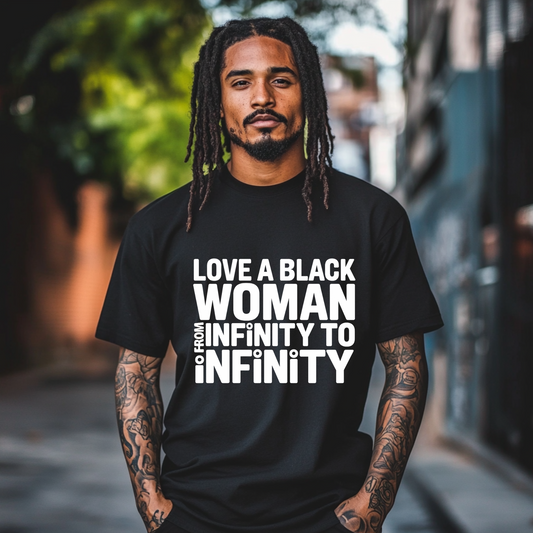 Love a Black Woman from Infinity to Infinity