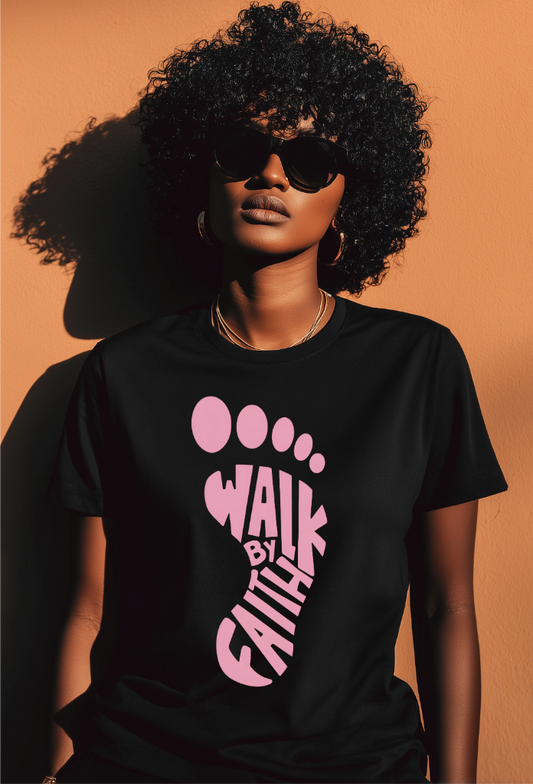 Walk By Faith