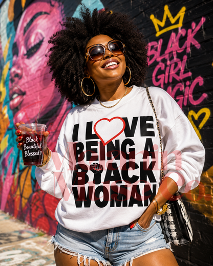 I Love Being a Black Woman