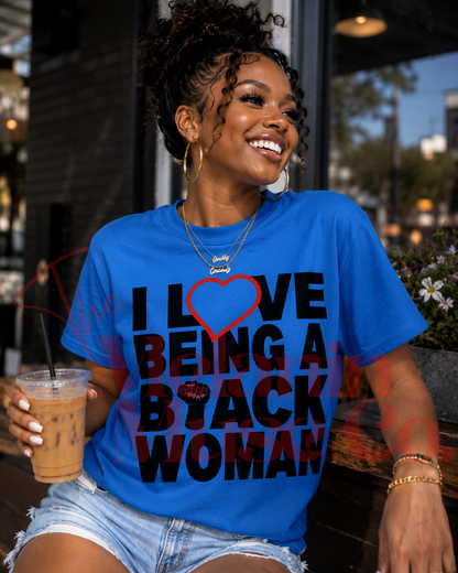 I Love Being a Black Woman