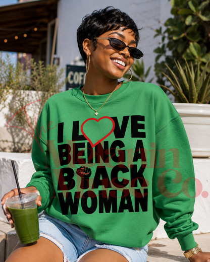 I Love Being a Black Woman